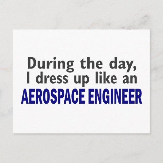 AEROSPACE ENGINEER während des Tages Postkarte (Vorderseite)