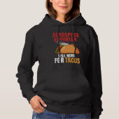 Aerospace Engineer Will Work For Tacos Engineering Hoodie (Vorderseite)
