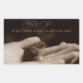 Aesop Inspirational Zitat "Akt der Kindheit" Rechteckiger Aufkleber (Vorderseite)