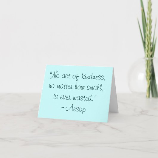 Aesop Kindness Quote Notecard Karte (Vorderseite)