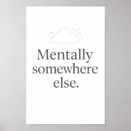 Aesthetic Minimal Wall Poster – Relatable Quote