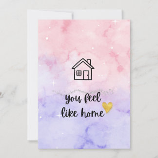 Aesthetic Watercolor "You Feel Like Home" Romantic Karte