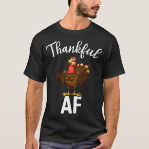 AF Turkey Thanksgiving for Men Women T-Shirt