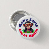 Affe, die Erde wieder groß machen, Niedliche Umwel Button (Vorne & Hinten)