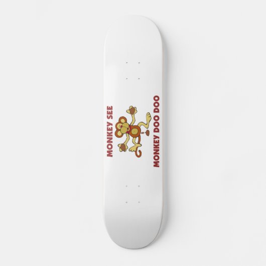 Affe sehen Affen Doo Doo Skateboard (Vorderseite)