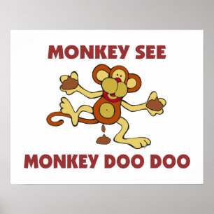 Affe Siehe Affe Doo Doo Poster