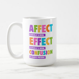 Affect vs Effect Grammar - Funny Word Nerd Geschen Kaffeetasse