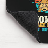Affen machen mich glücklich mousepad (Ecke)