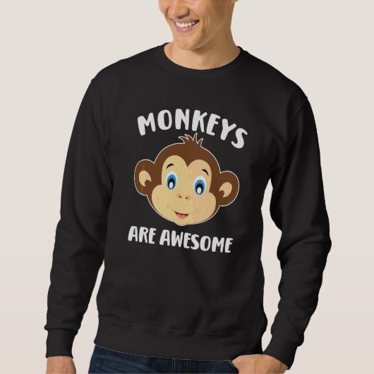 Affen sind großartig sweatshirt (Vorderseite)