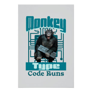 Affen-Typ, Code läuft lustig Full-Stack-Entwickler Poster