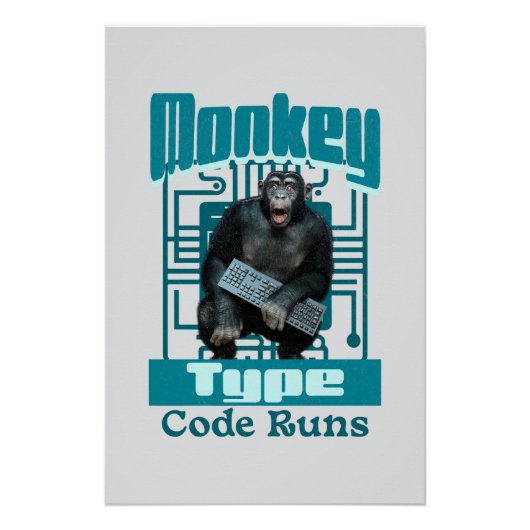 Affen-Typ, Code läuft lustig Full-Stack-Entwickler Poster (Vorderseite)