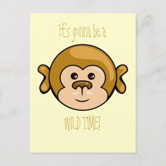Affengesicht, es wird eine WILD TIME! Postkarte (Vorderseite)