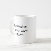 affenpinsche Wort-Kaffee-Tasse Kaffeetasse (Vorderseite Links)