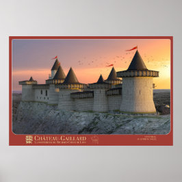 Affiche CHÂTEAU-GAILLARD - Seine-Côté, au lever, d Poster