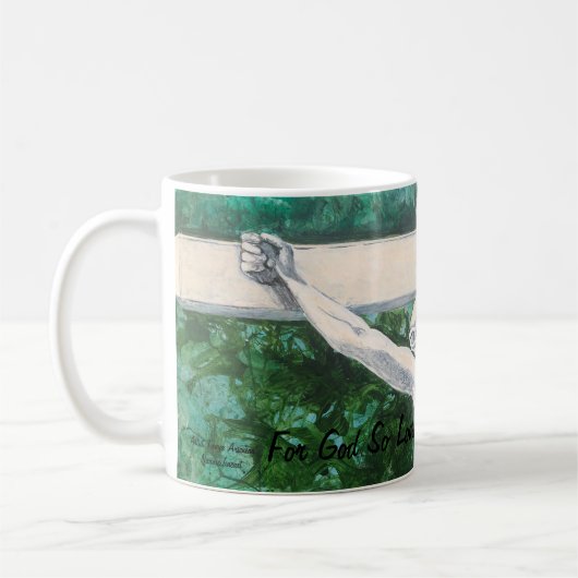 Affirm/Scripture John3:16 Original Art Handbemalt Kaffeetasse (Links)
