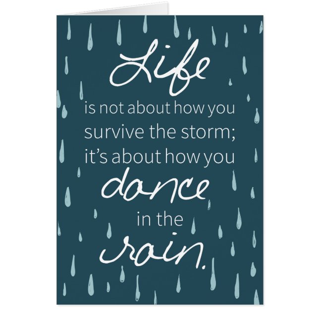 Affirmation Dance in the Rain Inspirational Quotes (Vorne)