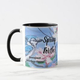 Affirmation '' Spring Forth'' HandPainted Art Tasse