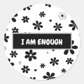Affirmation Sticker | Black Floral Motivational (Vorderseite)