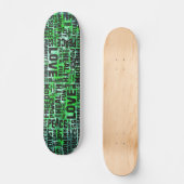 Affirmations black - green paint skateboard (Vorderseite)
