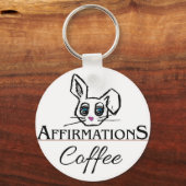 Affirmations Coffee Key Chain Schlüsselanhänger (Vorderseite)