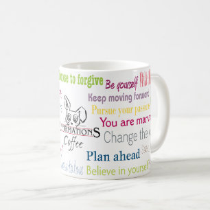 Affirmations-Tasse Kaffeetasse