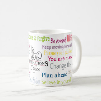 Affirmations-Tasse Kaffeetasse