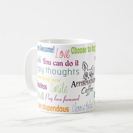 Affirmations-Tasse Kaffeetasse (Vorderseite Links)