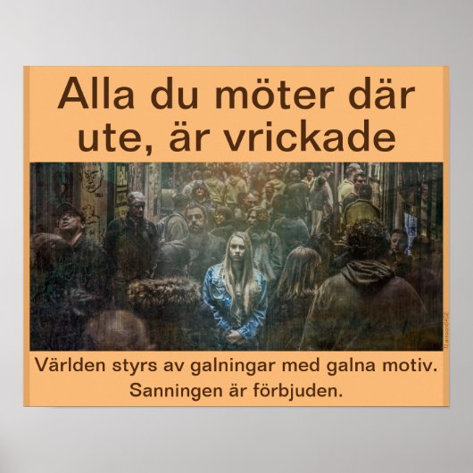 Affisch — Alla är vrickade Poster (Vorne)