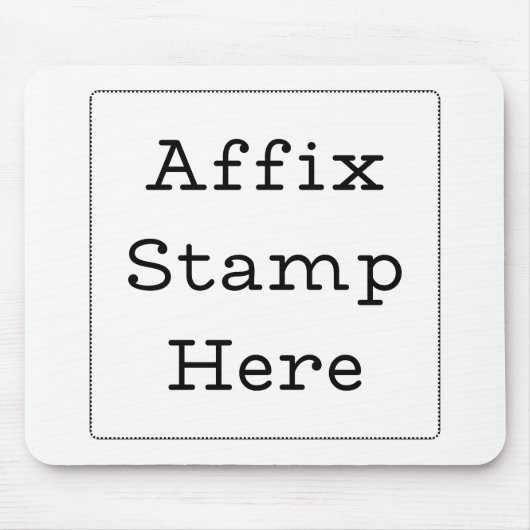 Affix-Briefmarke hier Mousepad (Vorne)