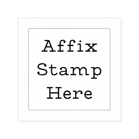 Affix Stamp Here Permastempel (Design)