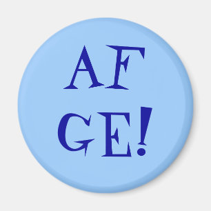 AFGE! Magnet