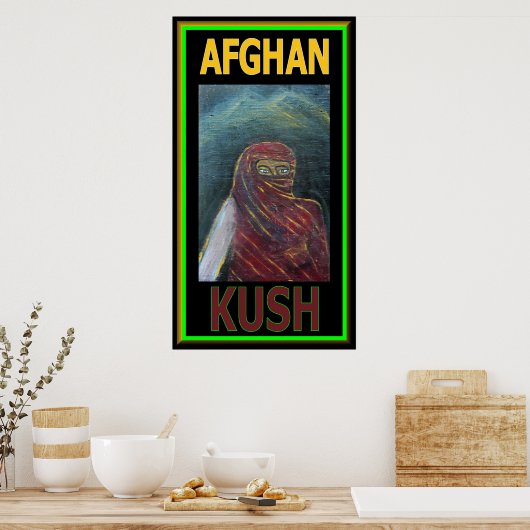 AFGHAN KUSH POSTER (Küche)