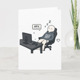 AFK Weg von der Tastatur Lustiges Gamer Meme Karte