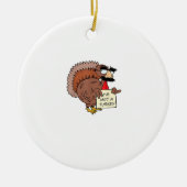 Afraid Turkey verkleidet Joke Spaß Funny Thanksgiv Keramik Ornament (Vorne)