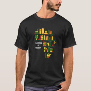 Africa Bildung is Freedom Library Book Lover Bla T-Shirt