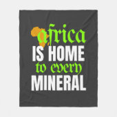 Africa is Home To Every Mineral | Fleecedecke (Vorderseite)
