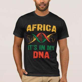 Africa It's In My DNA African Heritage Black Pride T-Shirt