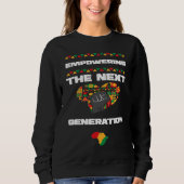 African American Empowering the Next Black Histor Sweatshirt (Vorderseite)