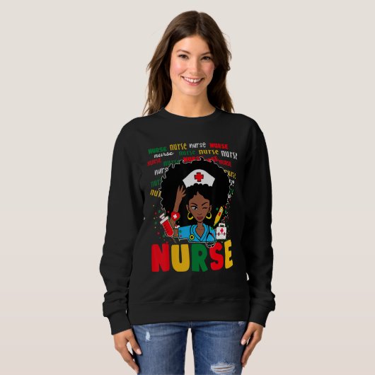 African American Nurse Black History Month Pride B Sweatshirt (Vorne ganz)