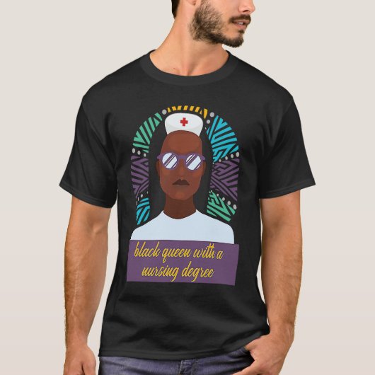 African American Nurse Black Queen Nursing School T-Shirt (Vorderseite)