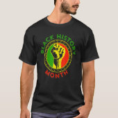African American Pride Power Fist For Black Histor T-Shirt (Vorderseite)