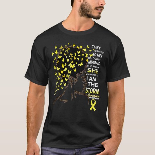 African American Sarcoma Awareness I'm The Storm T-Shirt (Vorderseite)