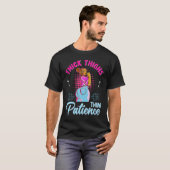 African American Woman Thick Thighs Thin Patience  T-Shirt (Vorne ganz)