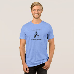 African Art Phantastisch African Drumming Tri-Blend Shirt