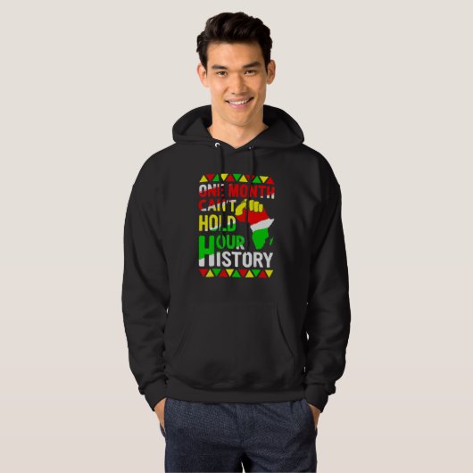 African Black King History One Month Can't Hold Ou Hoodie (Vorne ganz)