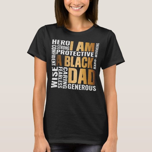 African Culture I Am A Black Dad History Month Mel T-Shirt (Vorderseite)