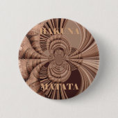 African Hakuna Matata Fraktal Art Print/Graphic Button (Vorderseite)