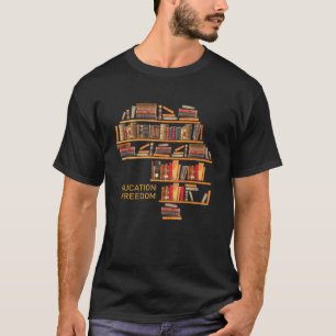 Afrika Bildung ist Bibliotheksbibliothek T-Shirt
