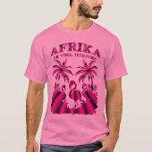 Afrika - ek voel tuis hier - (Heimat) T-Shirt (Vorderseite)
