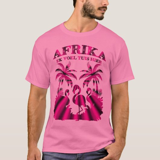 Afrika - ek voel tuis hier - (Heimat) T-Shirt (Vorderseite)